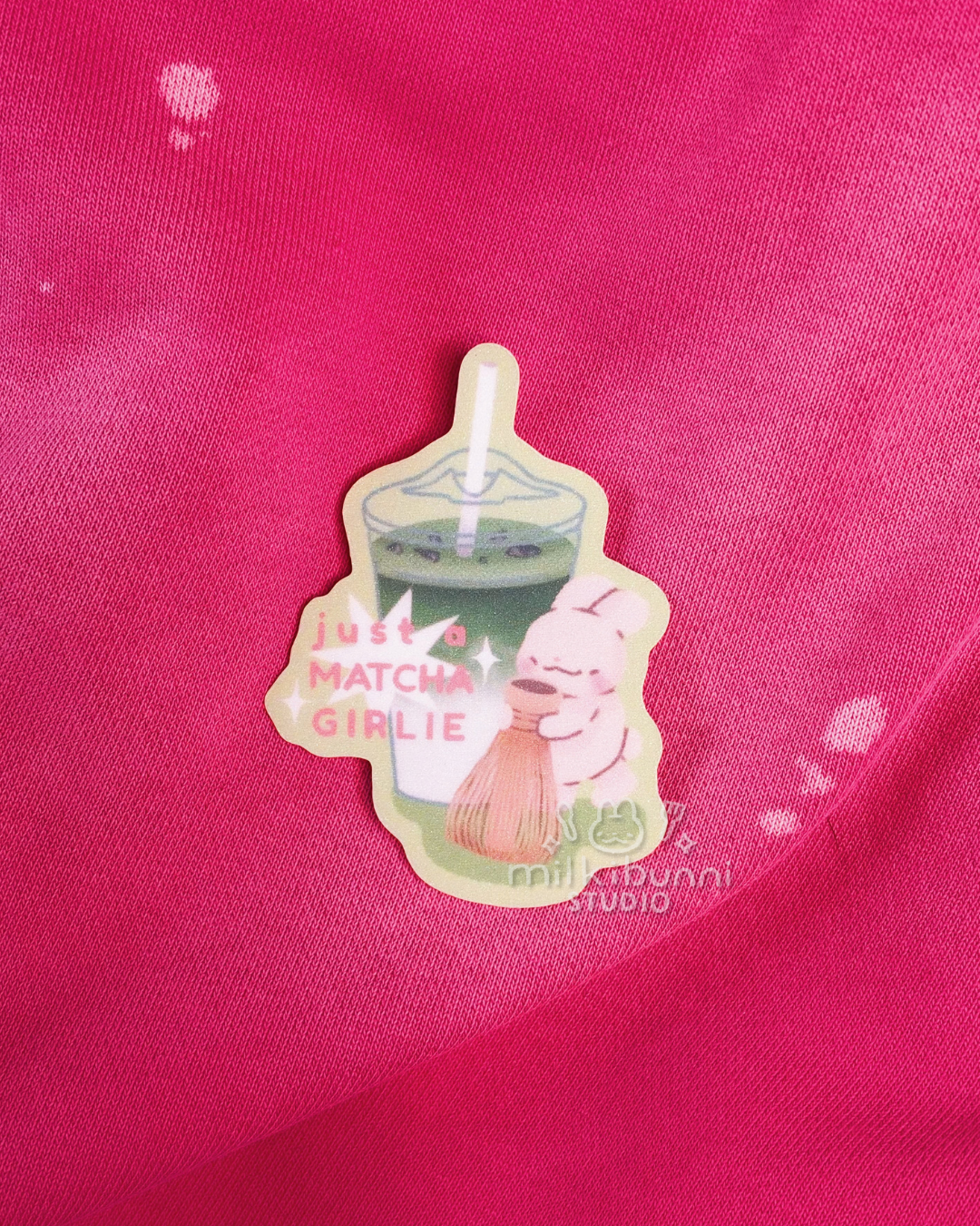 Just A Matcha Girlie Sticker