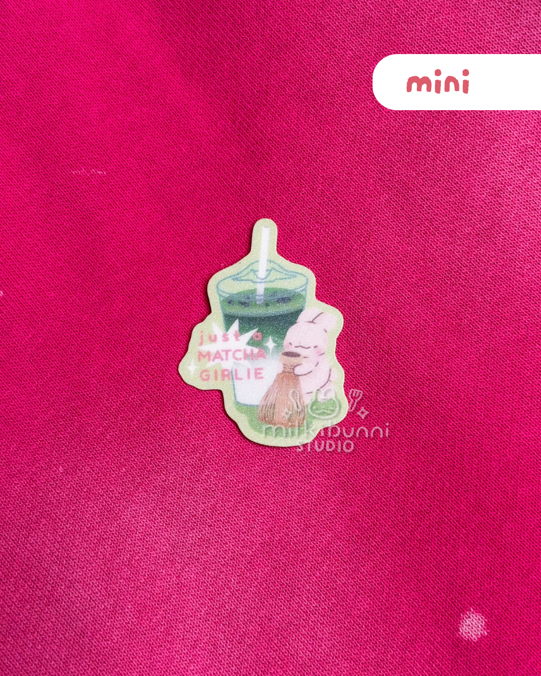 [Mini] Just A Matcha Girlie Sticker