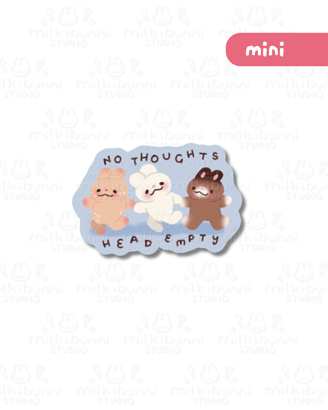 [Mini] No Thoughts Head Empty Sticker