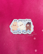 No Thoughts Head Empty Sticker